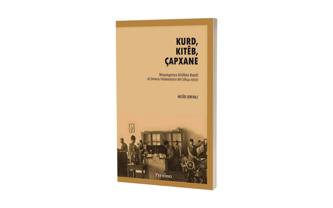 KURD, KITÊB, ÇAPXANE