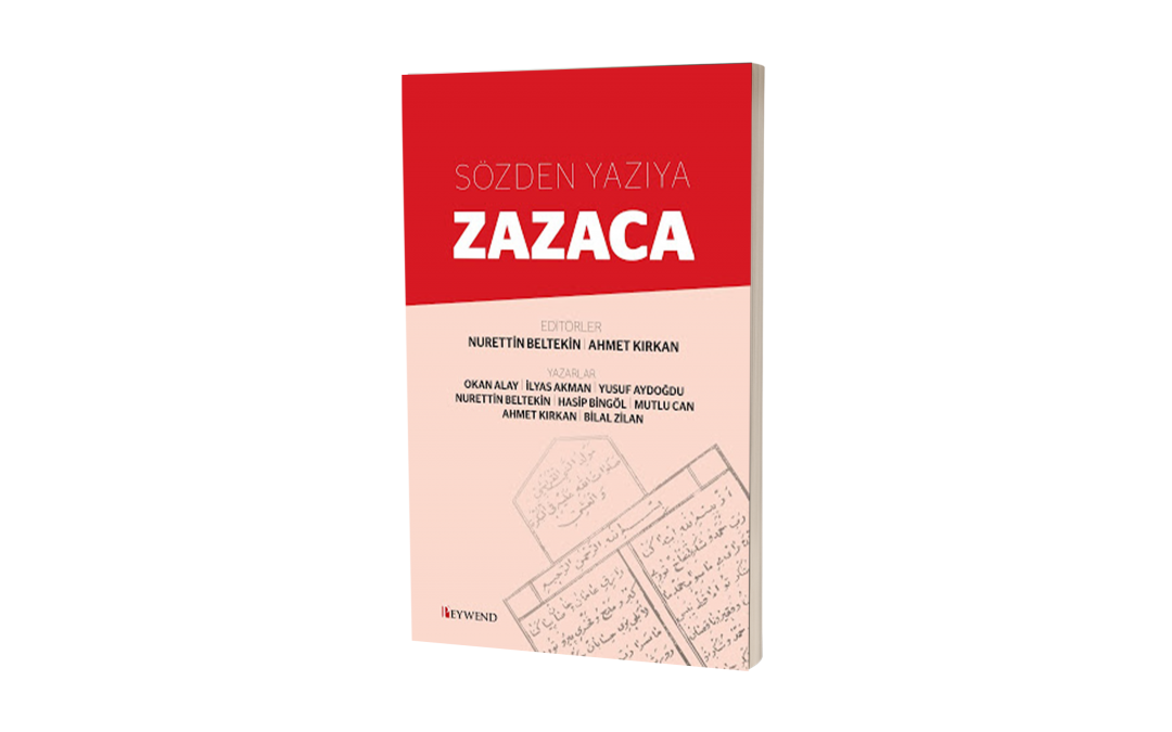 SÖZDEN YAZIYA ZAZACA